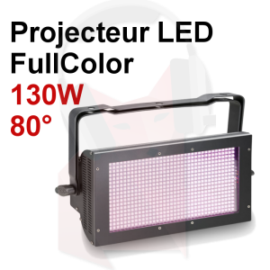 Location projecteur LED 130w fonction Strobe Grand angle RGB Location projecteur LED 130w fonction Strobe Grand angle RGB