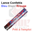 Lance confettis Bleu Blanc Rouge pr&ecirc;t &agrave; l'emploi