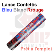 Lance confettis Bleu Blanc Rouge prêt à l'emploi